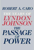 The Passage of Power: The Years of Lyndon Johnson book cover
