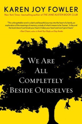 We Are All Completely Beside Ourselves book cover